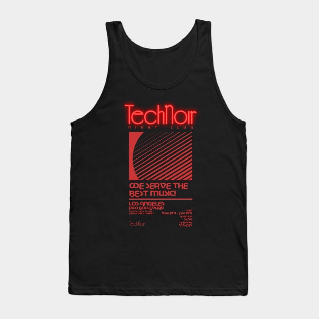 Retro 80s Technoir Nightclub Poster from the Terminator Movie Tank Top by DaveLeonardo